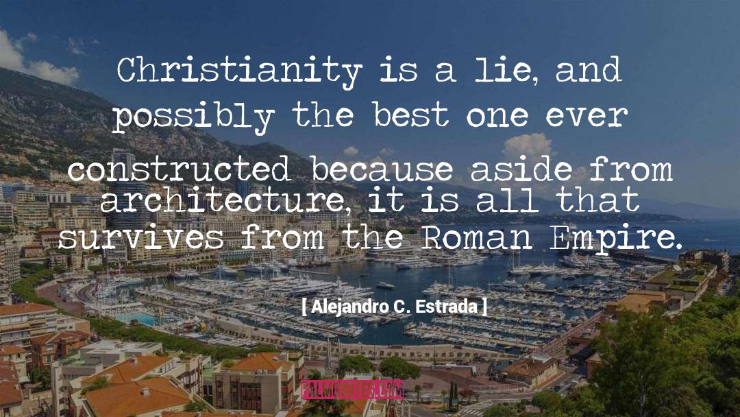 Roman Hart quotes by Alejandro C. Estrada