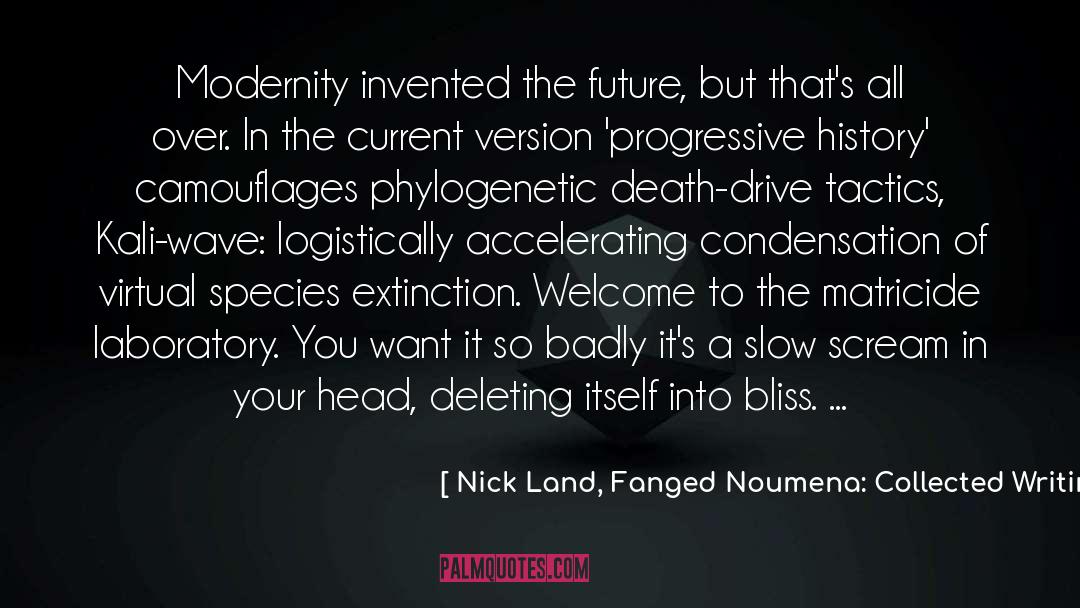 Roman History quotes by Nick Land, Fanged Noumena: Collected Writings, 1987-2007