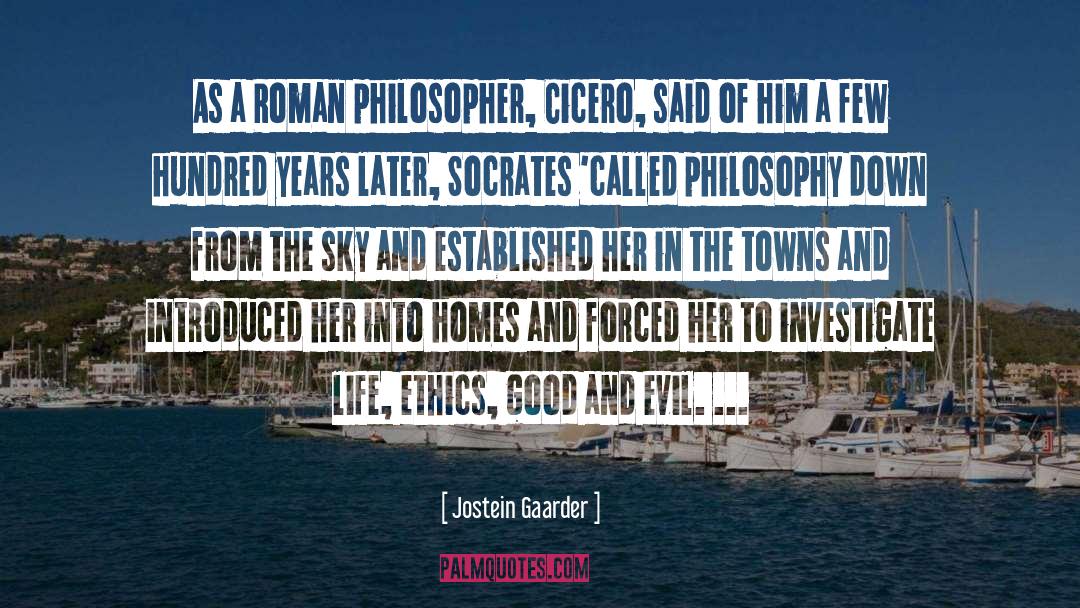 Roman Philosophers quotes by Jostein Gaarder