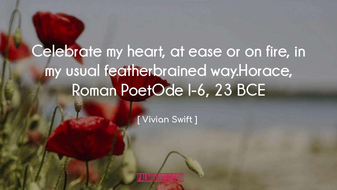 Roman Poet quotes by Vivian Swift