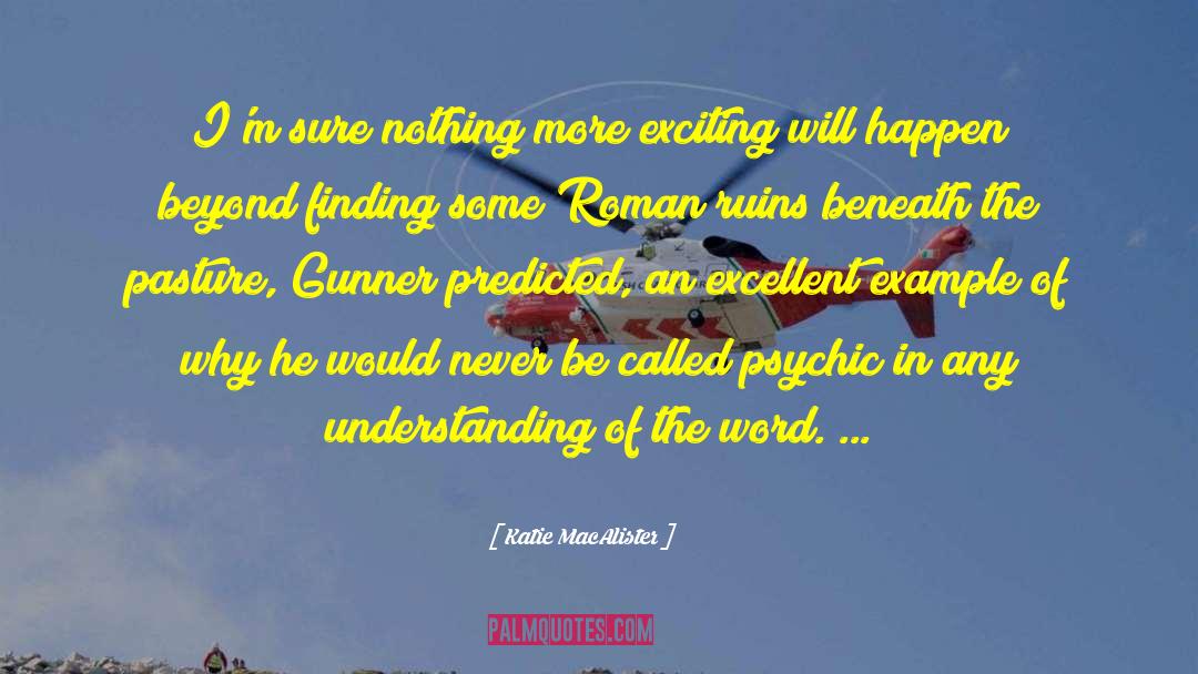 Roman Ruins quotes by Katie MacAlister