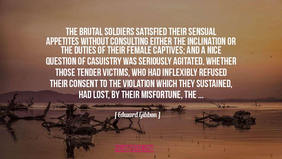 Roman Soldiers quotes by Edward Gibbon