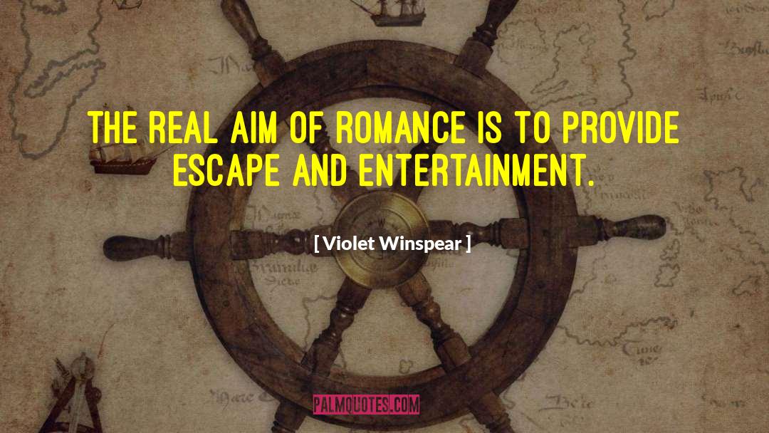 Romance And Art quotes by Violet Winspear