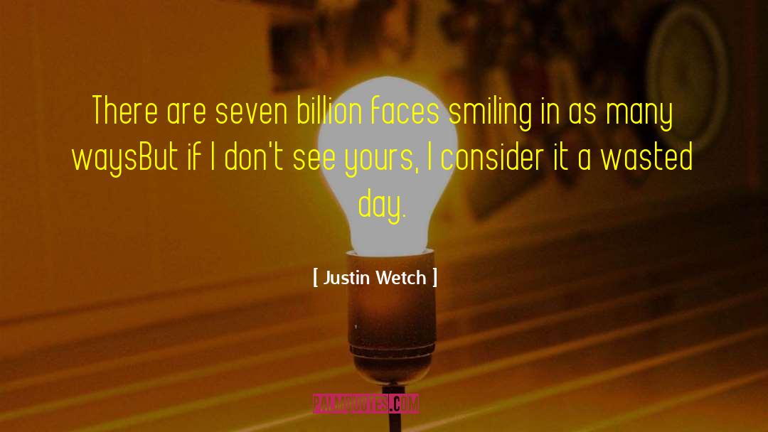Romance Author quotes by Justin Wetch