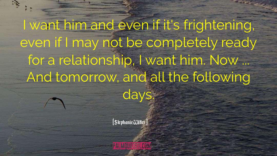Romance Drama quotes by Stephanie Witter