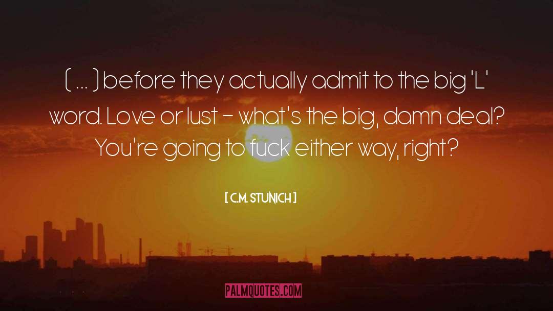 Romance Erotica quotes by C.M. Stunich