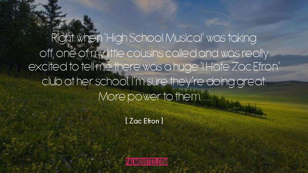 Romance High School quotes by Zac Efron