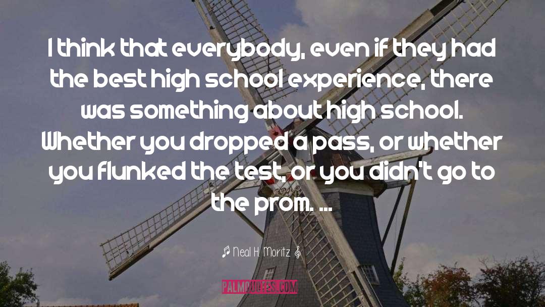 Romance High School quotes by Neal H. Moritz