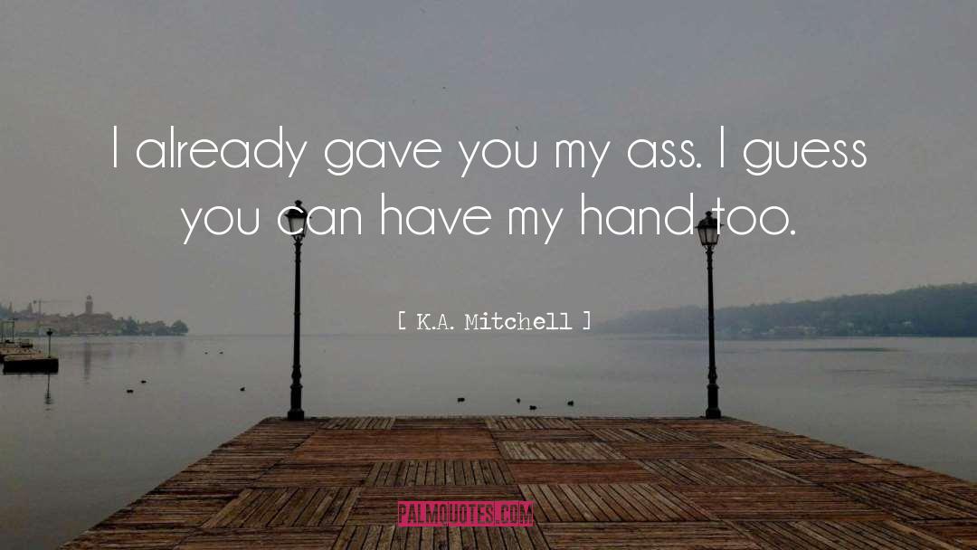 Romance Humor quotes by K.A. Mitchell