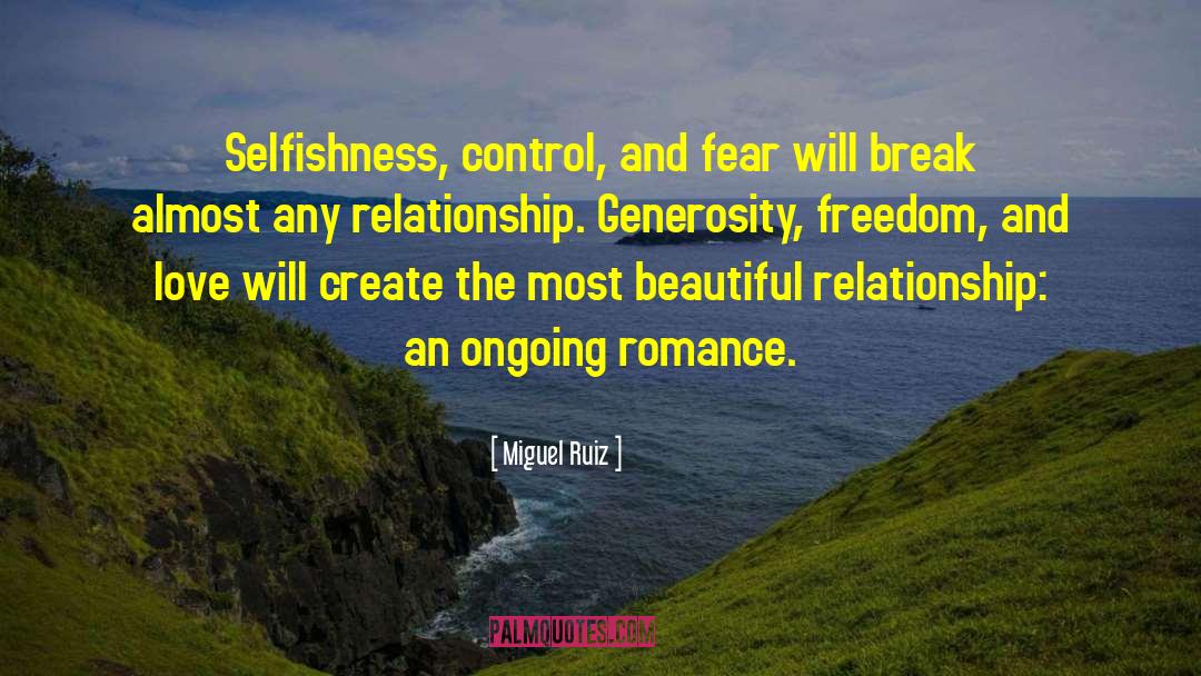 Romance Love quotes by Miguel Ruiz