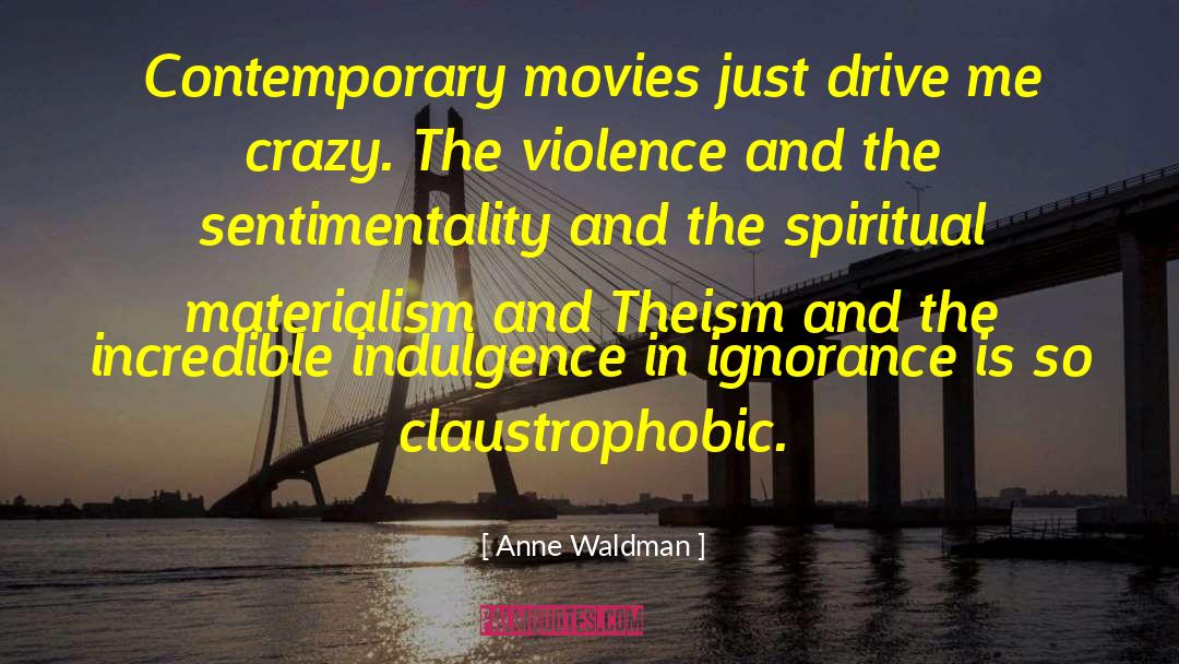 Romance Movies quotes by Anne Waldman
