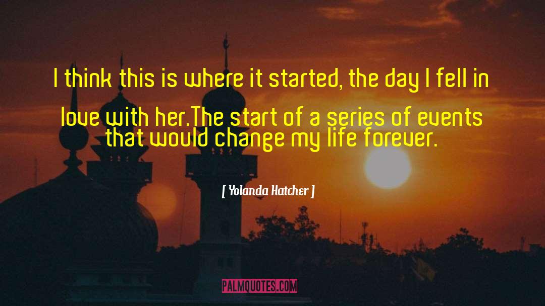 Romance Novels quotes by Yolanda Hatcher