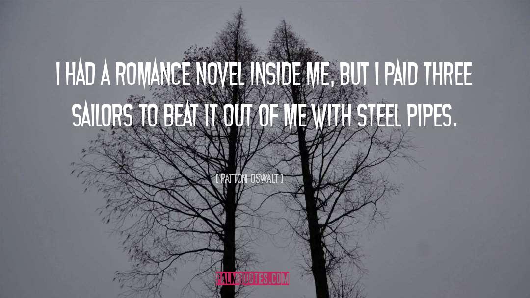 Romance Novels quotes by Patton Oswalt