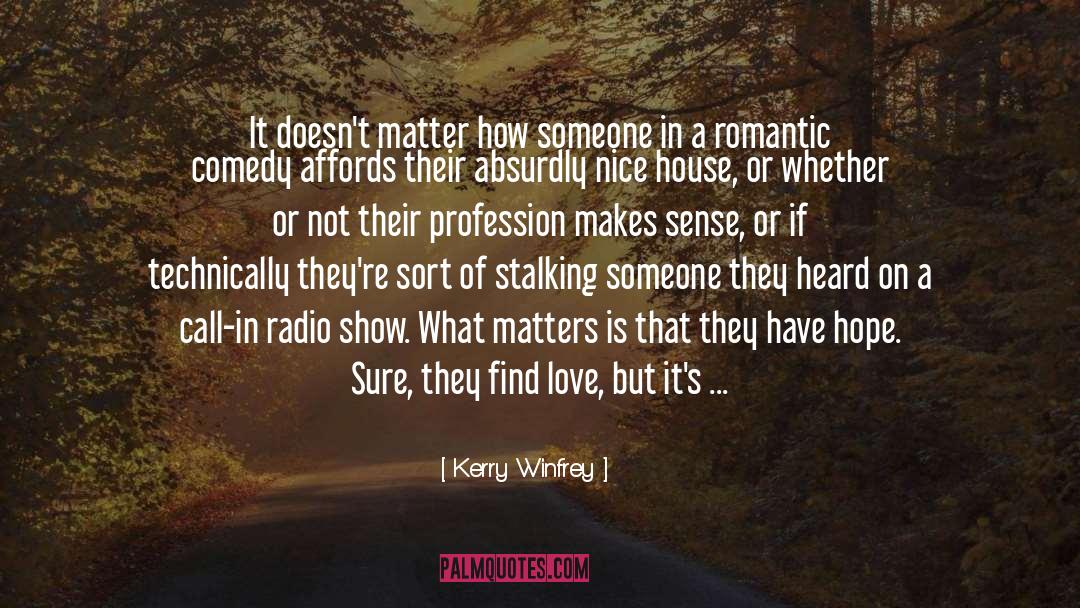 Romance Novels Romance quotes by Kerry Winfrey