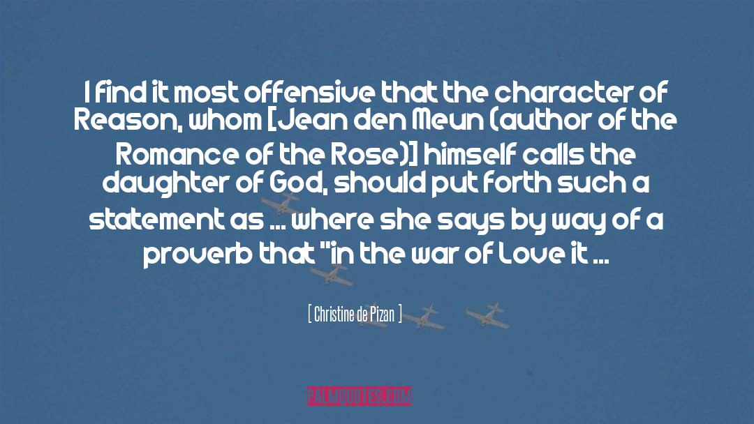 Romance Of The Rose quotes by Christine De Pizan