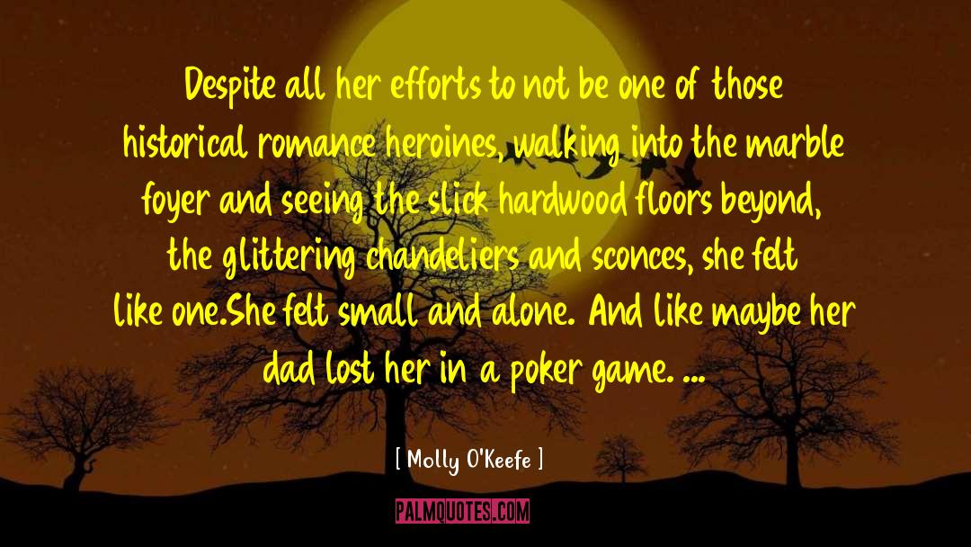Romance Poems quotes by Molly O'Keefe