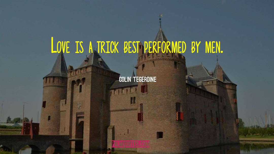 Romance Poems quotes by Colin Tegerdine