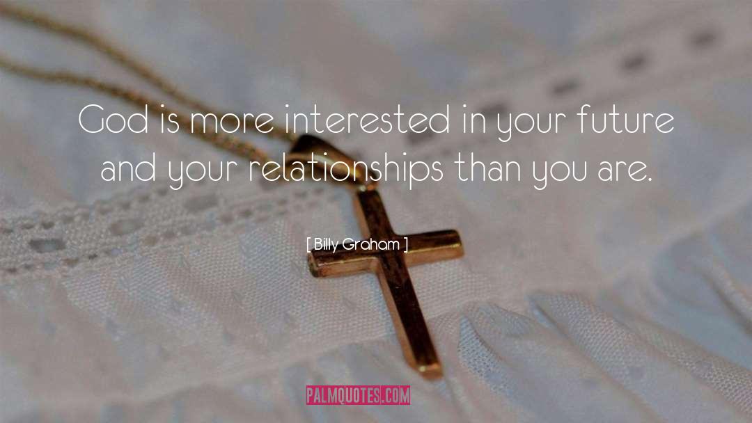 Romance Relationship quotes by Billy Graham