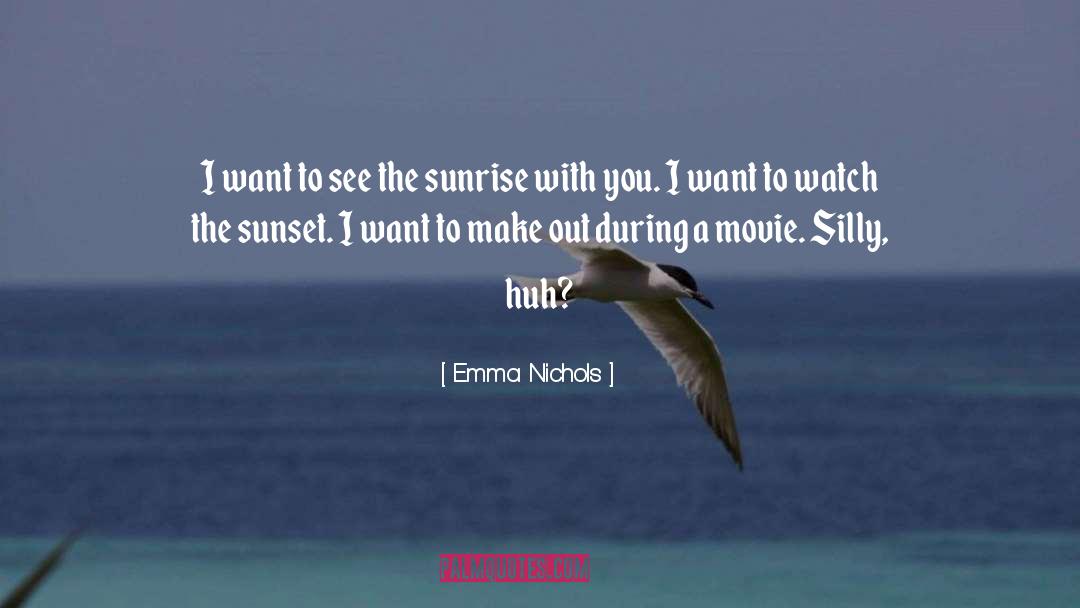 Romance Romance Novels quotes by Emma Nichols