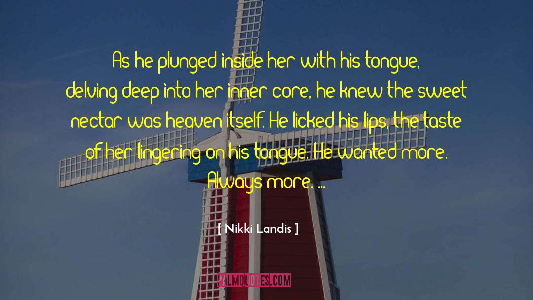 Romance Romance Novels quotes by Nikki Landis