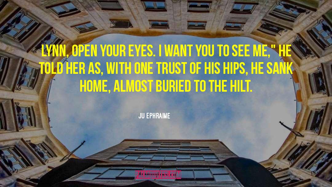 Romance Steamy Contemporary quotes by Ju Ephraime