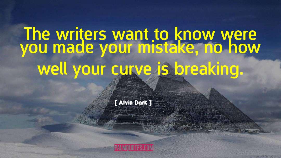 Romance Writers quotes by Alvin Dark