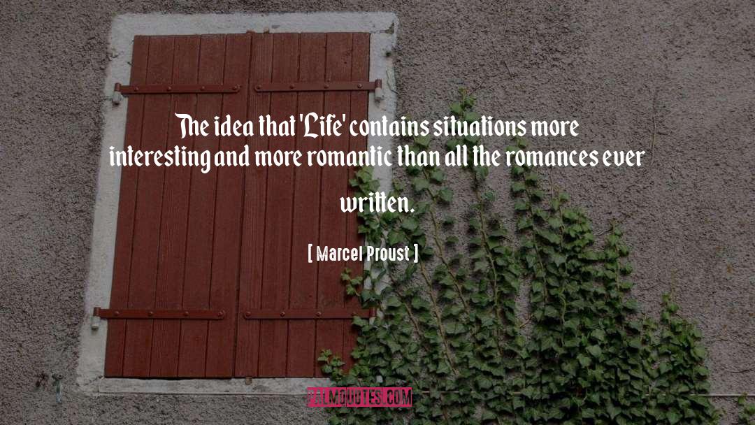 Romances quotes by Marcel Proust