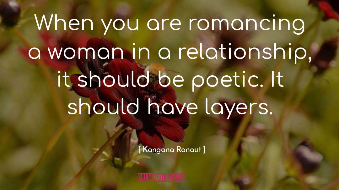 Romancing quotes by Kangana Ranaut