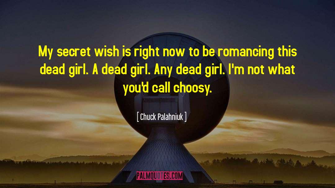 Romancing quotes by Chuck Palahniuk