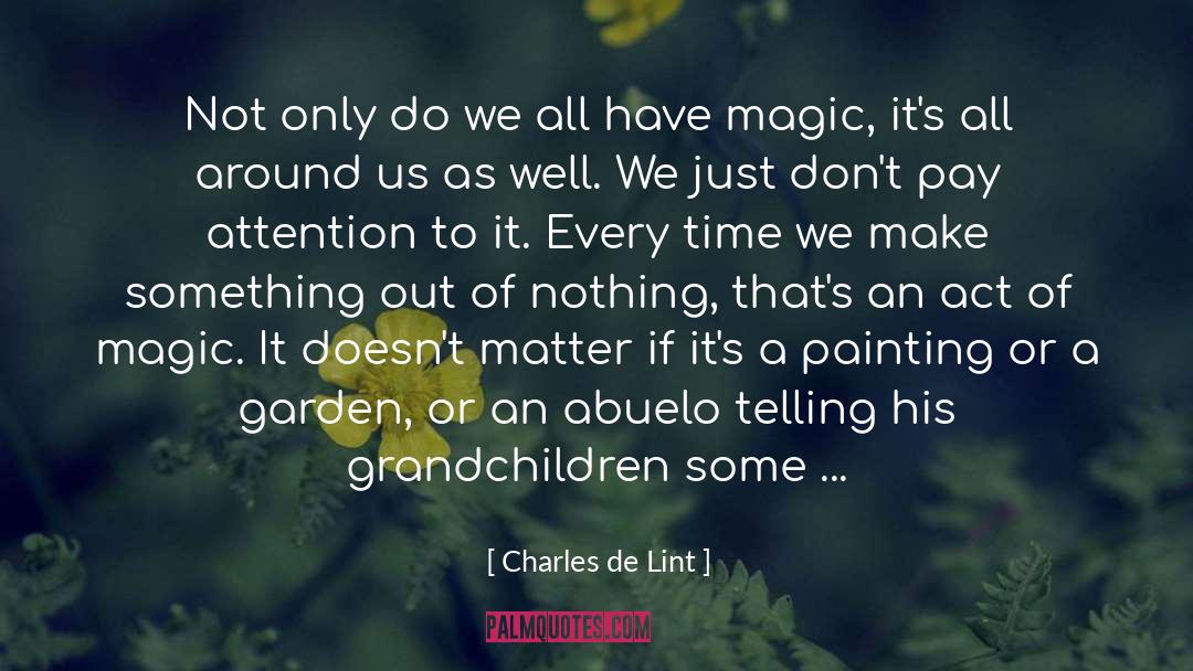 Romanesque Painting quotes by Charles De Lint