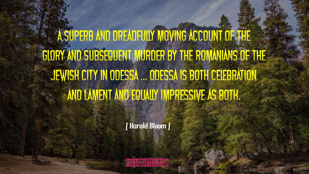 Romanians quotes by Harold Bloom