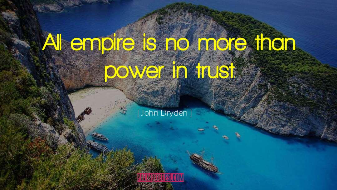 Romanov Empire quotes by John Dryden