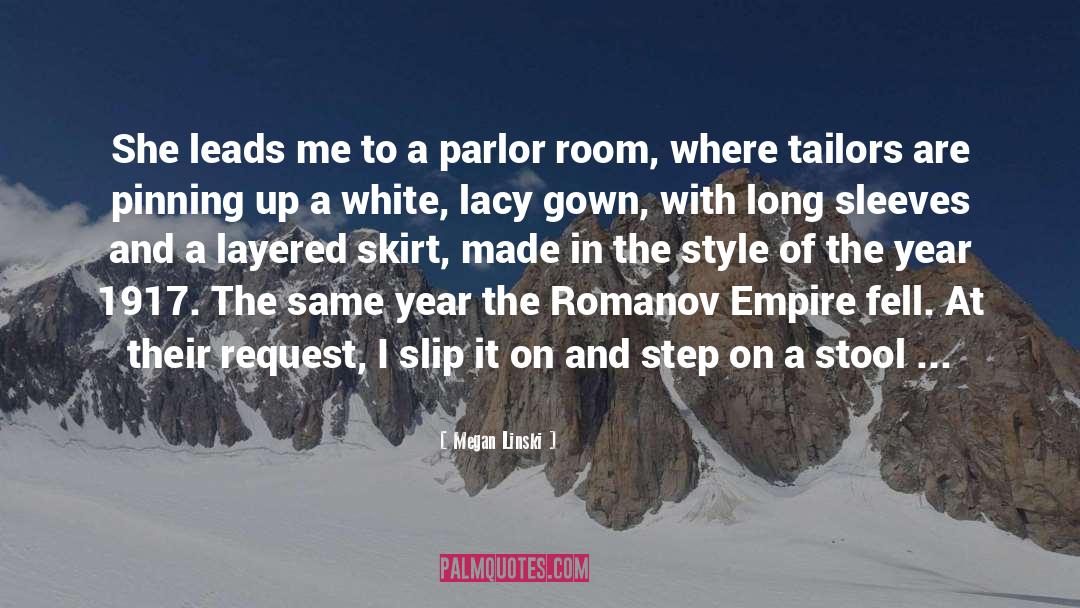 Romanov Empire quotes by Megan Linski