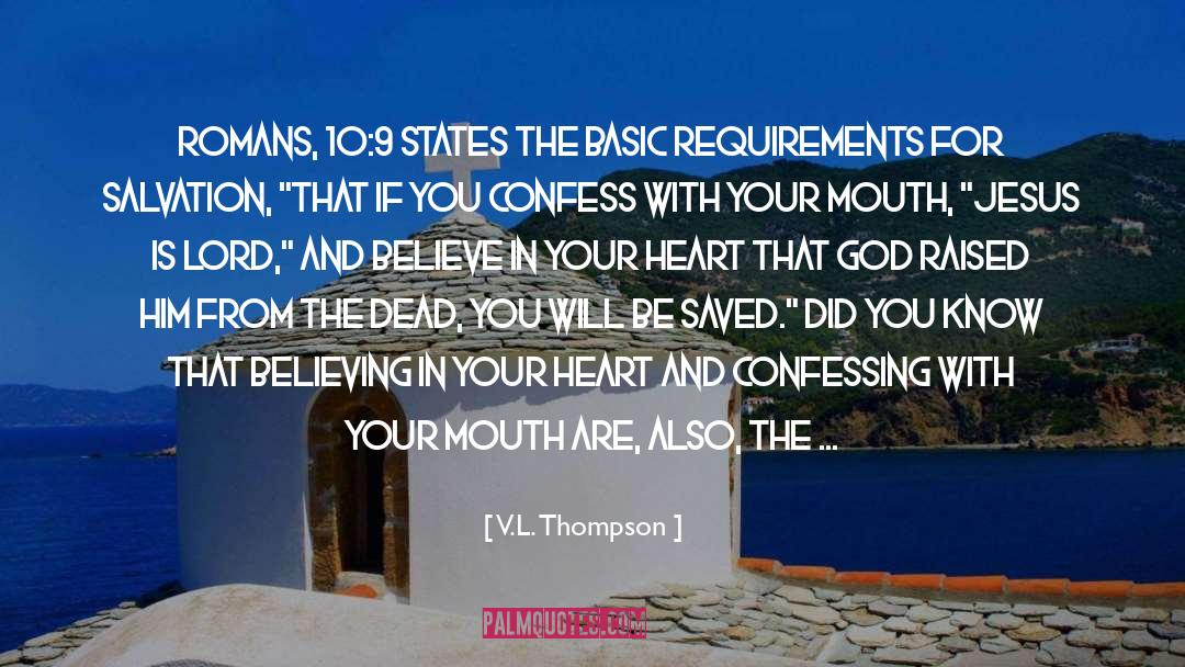 Romans 10 quotes by V.L. Thompson