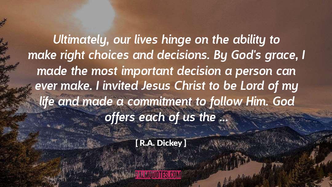 Romans 10 quotes by R.A. Dickey
