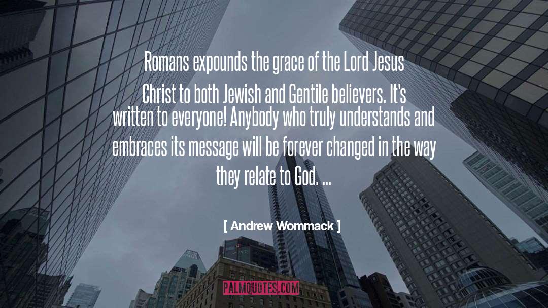 Romans 8 quotes by Andrew Wommack