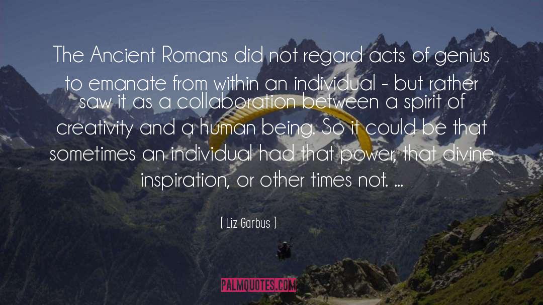 Romans quotes by Liz Garbus