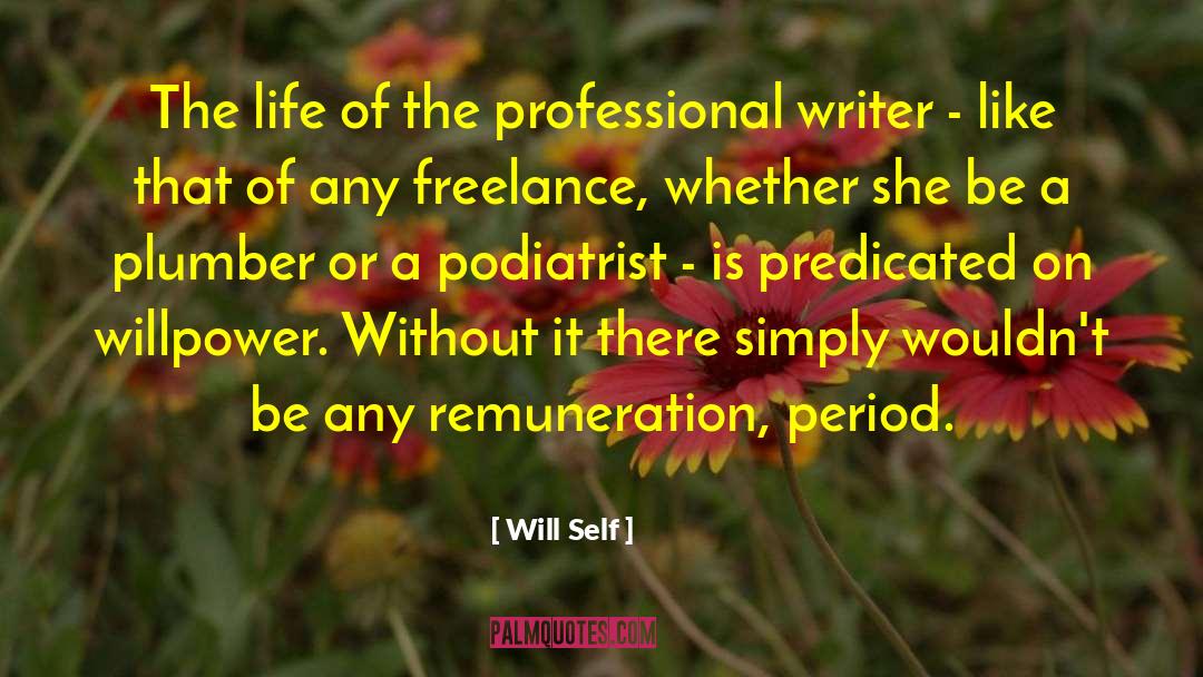 Romansky Podiatrist quotes by Will Self