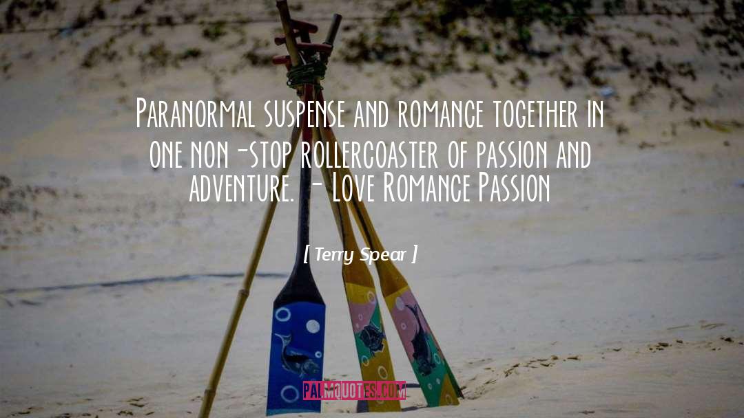 Romant Suspense Inspirational quotes by Terry Spear