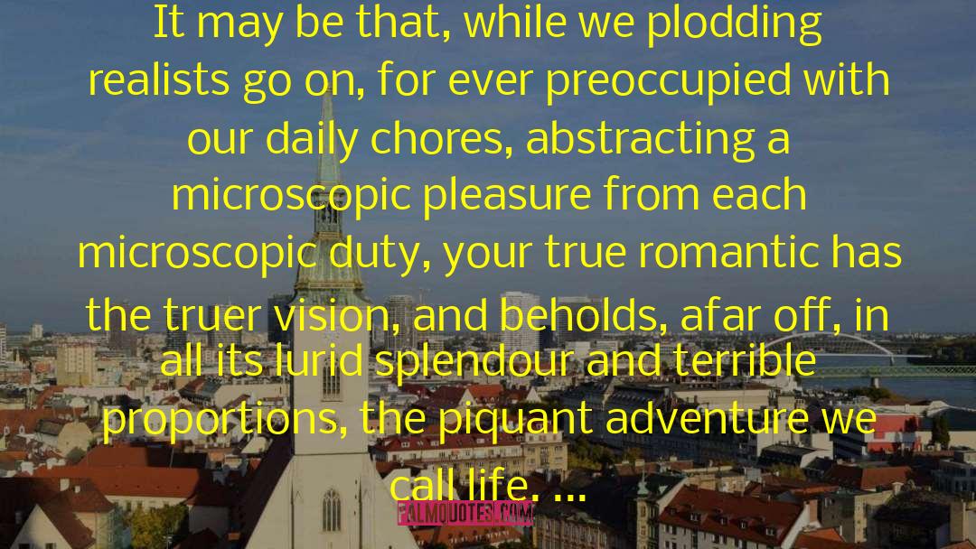 Romantic Adventure quotes by William McFee