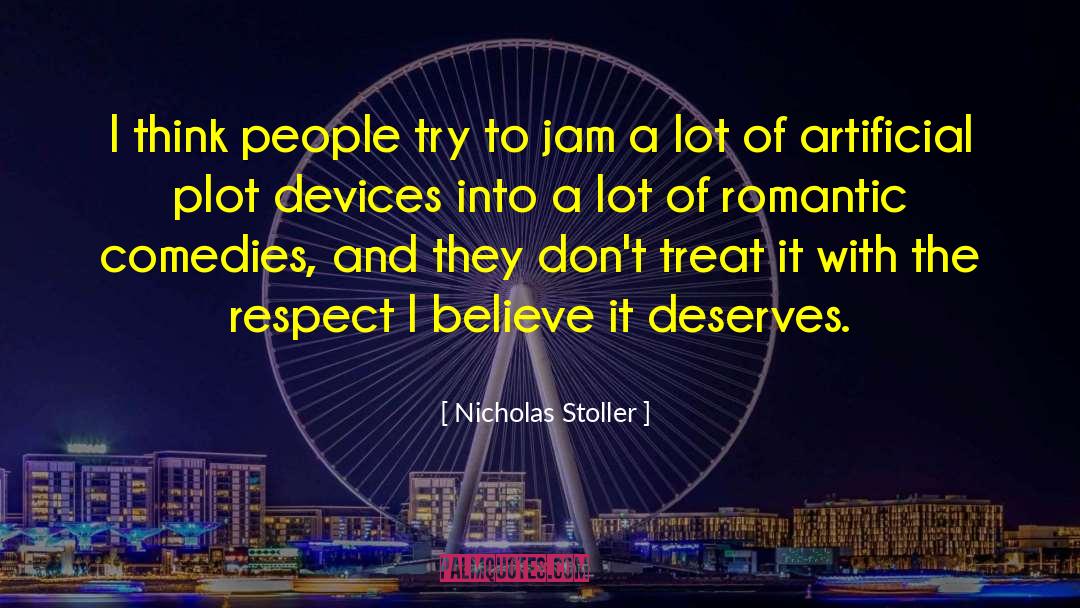 Romantic Comedies quotes by Nicholas Stoller