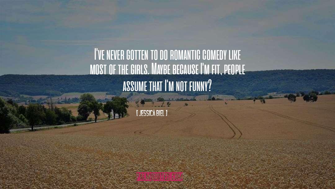 Romantic Comedy quotes by Jessica Biel