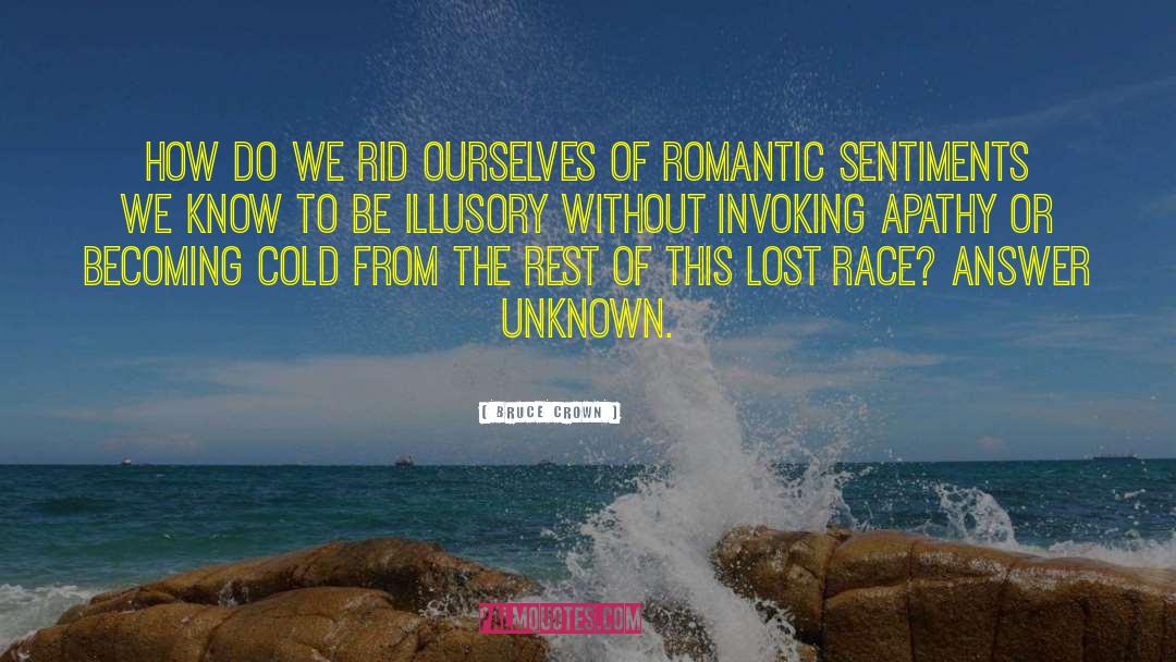 Romantic Drama quotes by Bruce Crown