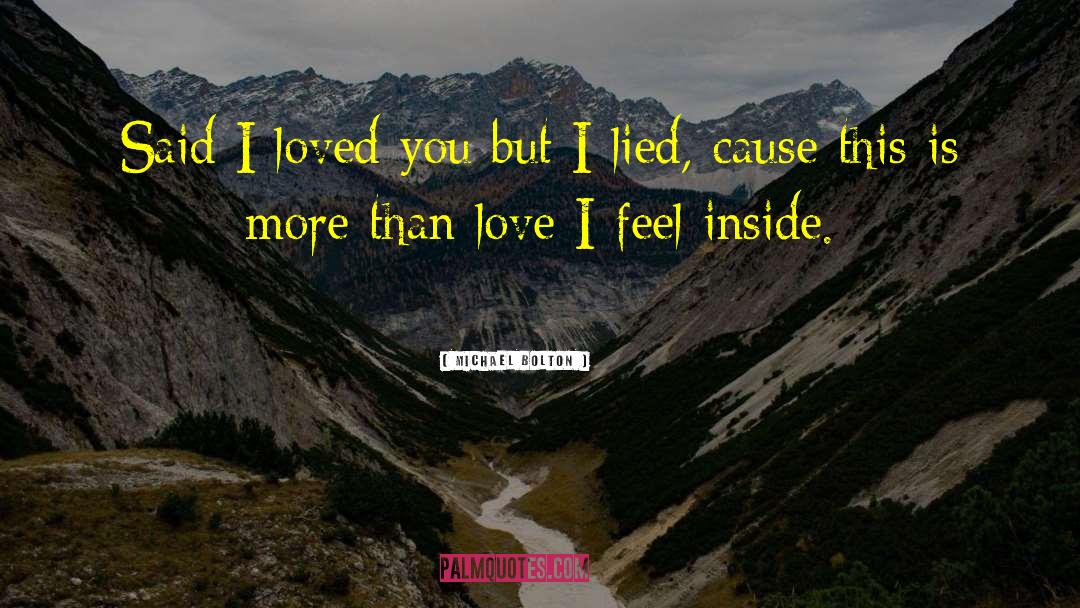 Romantic Fatalism quotes by Michael Bolton