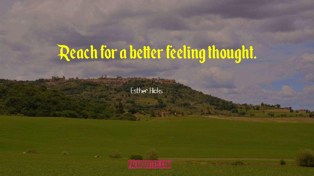 Romantic Feelings quotes by Esther Hicks