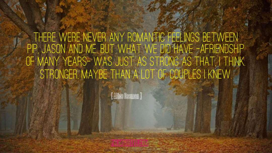 Romantic Feelings quotes by Alice Oseman