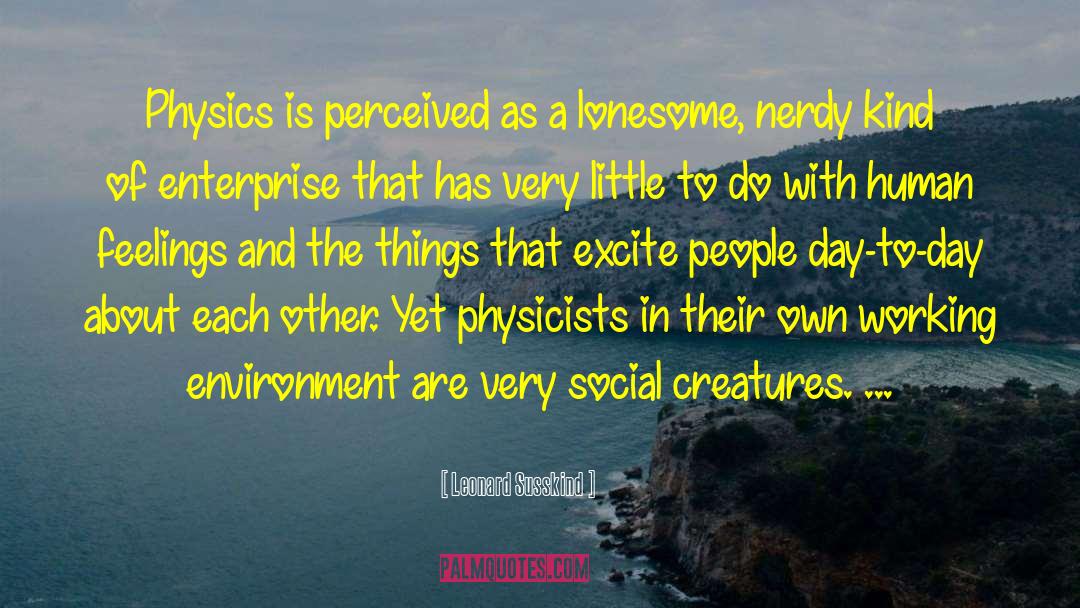 Romantic Feelings quotes by Leonard Susskind