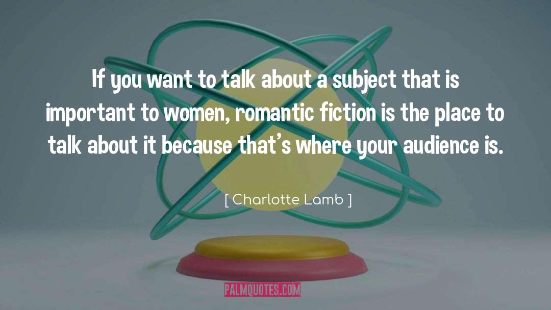 Romantic Fiction quotes by Charlotte Lamb