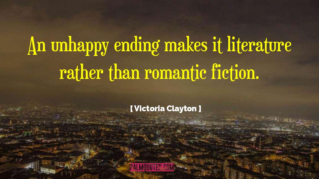 Romantic Fiction quotes by Victoria Clayton
