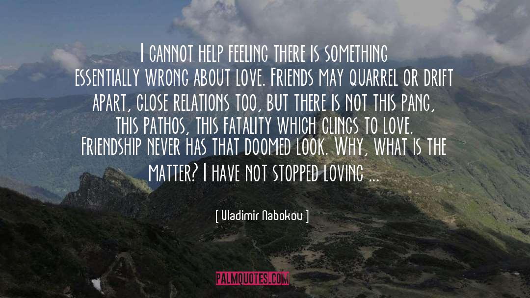 Romantic Friendship quotes by Vladimir Nabokov